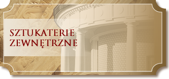 sztukateria Sztukaterie zewnętrzne